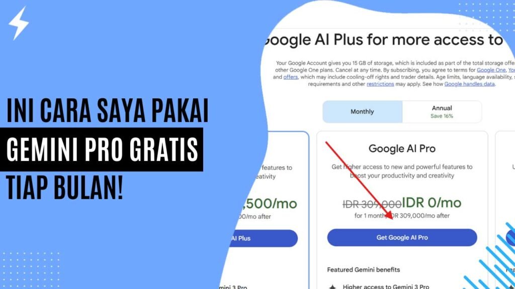 Ini Cara Saya Pakai Gemini Pro Gratis Tiap Bulan!