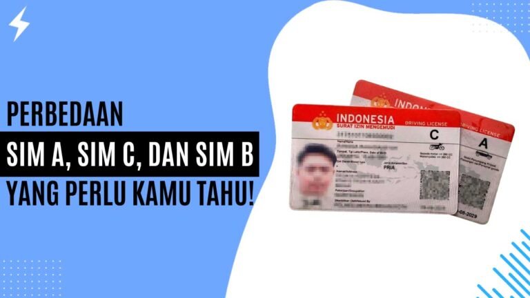 Perbedaan SIM A, SIM C, dan SIM B yang Perlu Kamu Tahu Perbedaan SIM A, SIM C, dan SIM B yang Perlu Kamu Tahu